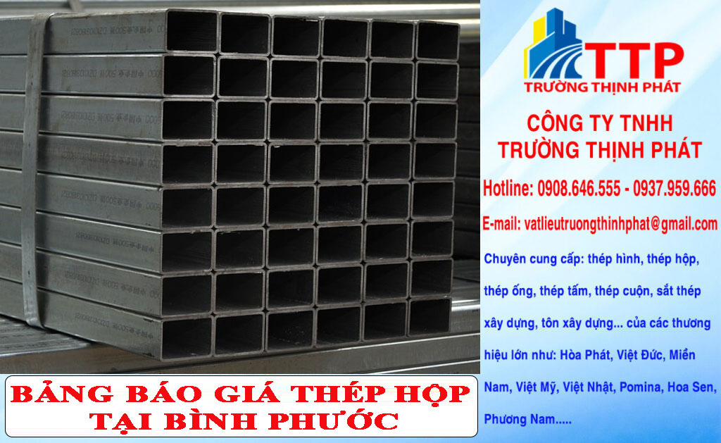 Bảng báo giá thép hộp tại Bình Phước