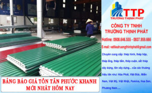 Bảng báo giá tôn Tân Phước Khanh mới nhất hôm nay