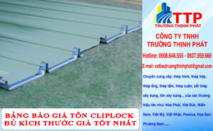Bảng báo giá tôn cliplock đủ kích thước giá tốt nhất thị trường