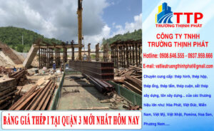 Bảng giá thép I tại quận 3 mới nhất hôm nay