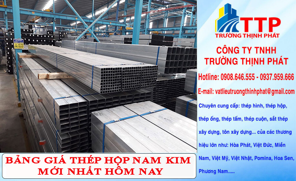 Bảng giá thép hộp Nam Kim mới nhất hôm nay