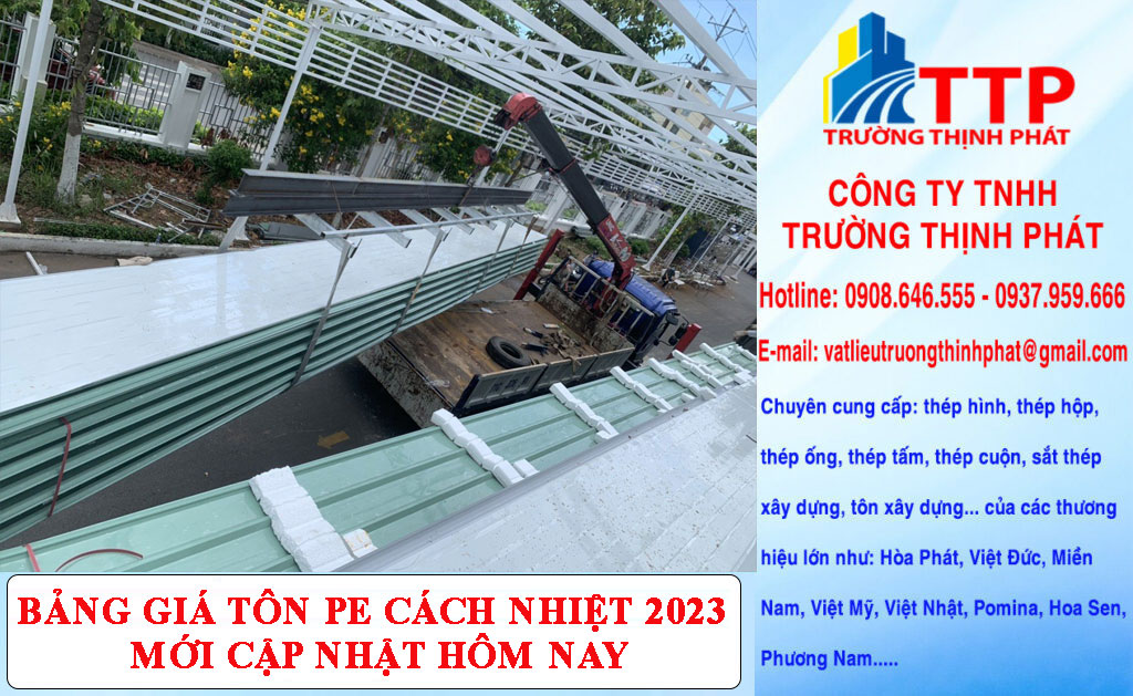 Bảng giá tôn PE cách nhiệt 2023 mới cập nhật hôm nay