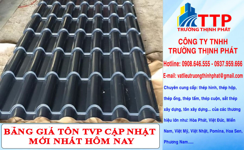 Bảng giá tôn TVP mới cập nhật hôm nay