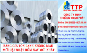 Bảng giá tôn lạnh không màu mới cập nhật hôm nay mới nhất