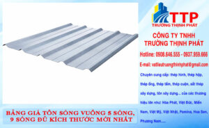Bảng giá tôn sóng vuông 5 sóng, 9 sóng đủ kích thước mới nhất