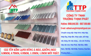 Giá tôn kẽm lạnh Đông Á màu, không màu 0.58mm, 0.75mm, 0.95mm, 1.15mm, 1.5mm mới nhất