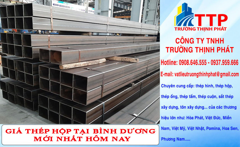Giá thép hộp tại Bình Dương mới nhất hôm nay