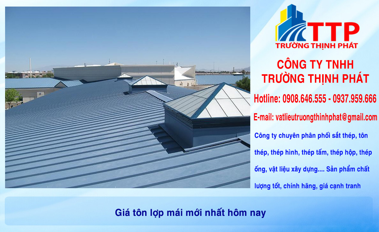 Giá tôn lợp mái mới nhất hôm nay
