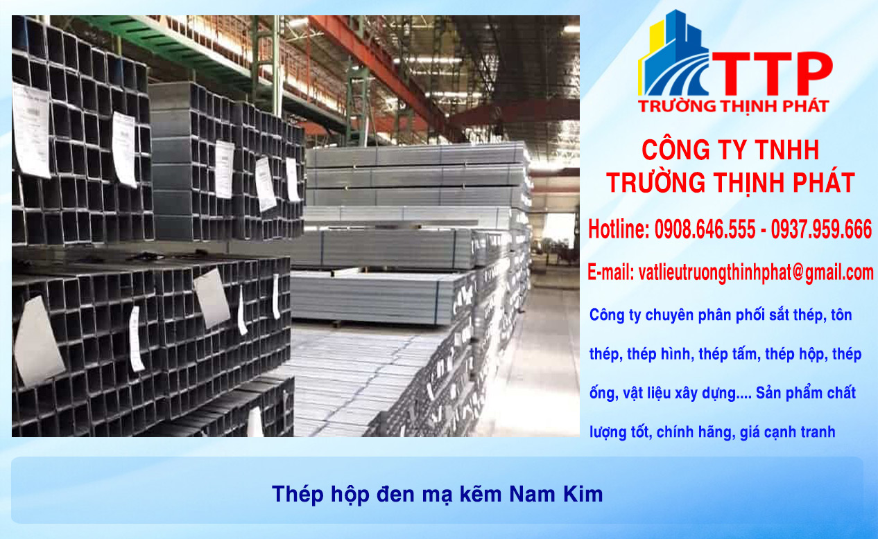 Thép hộp đen mạ kẽm Nam Kim