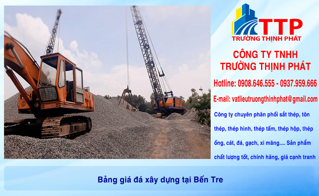 Bảng giá đá xây dựng tại Bến Tre