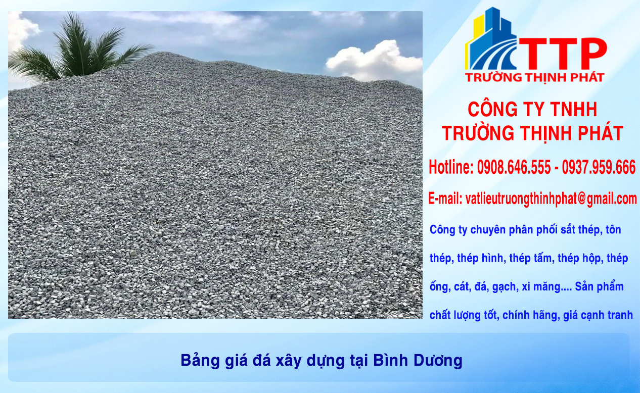 Bảng giá đá xây dựng tại Bình Dương