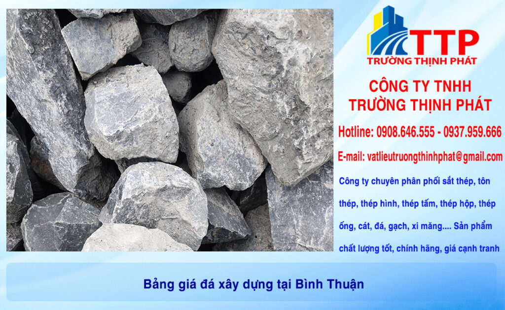 Bảng giá đá xây dựng tại Bình Thuận
