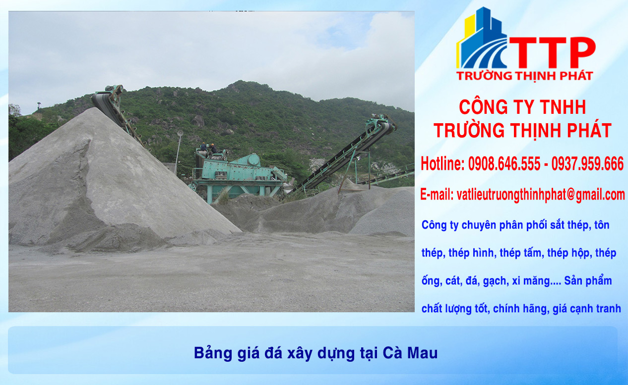 Bảng giá đá xây dựng tại Cà Mau