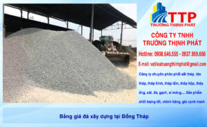 Bảng giá đá xây dựng tại Đồng Tháp