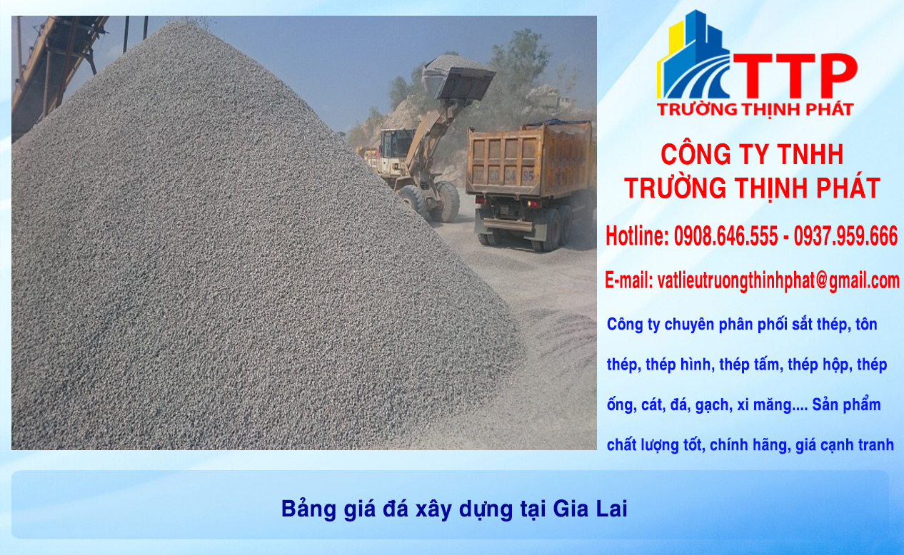 Bảng giá đá xây dựng tại Gia Lai