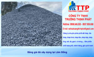 Bảng giá đá xây dựng tại Lâm Đồng