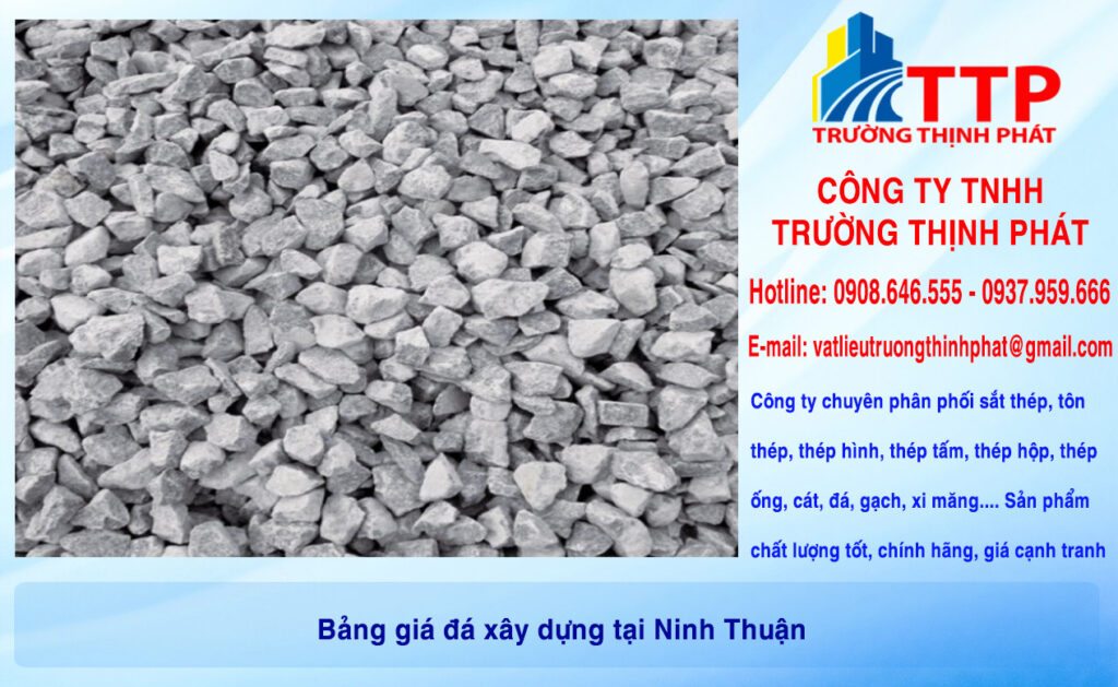 Bảng giá đá xây dựng tại Ninh Thuận