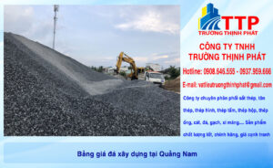 Bảng giá đá xây dựng tại Quảng Nam