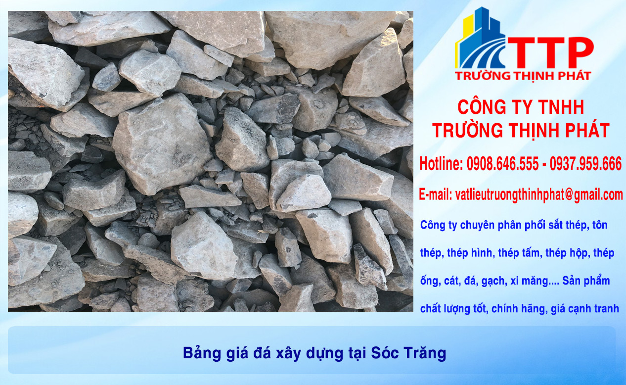 Bảng giá đá xây dựng tại Sóc Trăng