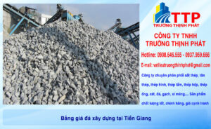 Bảng giá đá xây dựng tại Tiền Giang