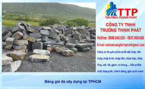 Bảng giá đá xây dựng tại TPHCM
