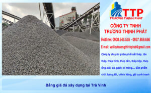 Bảng giá đá xây dựng tại Trà Vinh