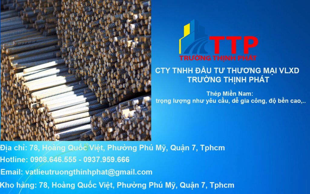Bảng báo giá thép Miền Nam xây dựng tại Quận Tân Phú
